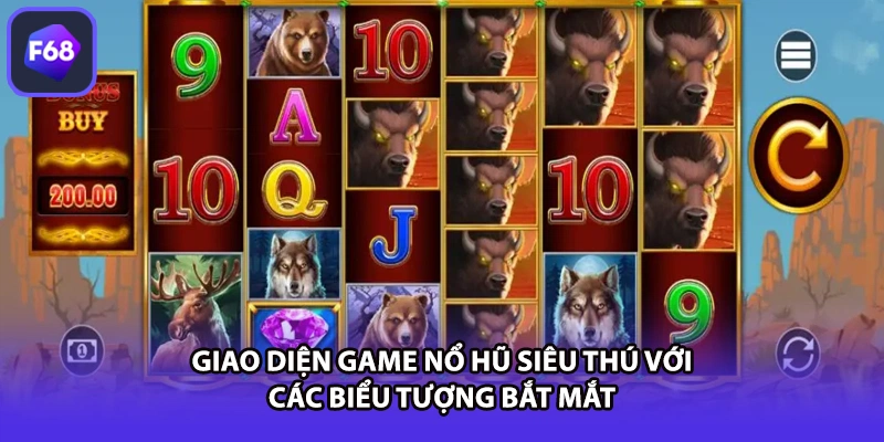 Giao diện game nổ hũ siêu thú với các biểu tượng bắt mắt
