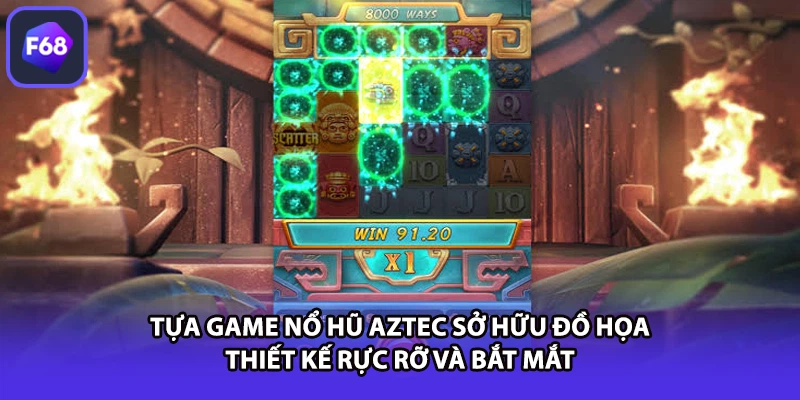 Tựa game nổ hũ aztec sở hữu đồ họa thiết kế rực rỡ và bắt mắt